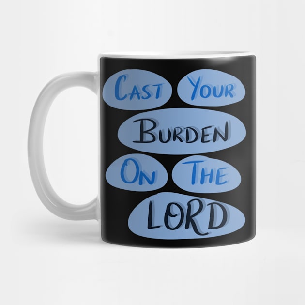 Cast your burden on the lord by Eveline D’souza